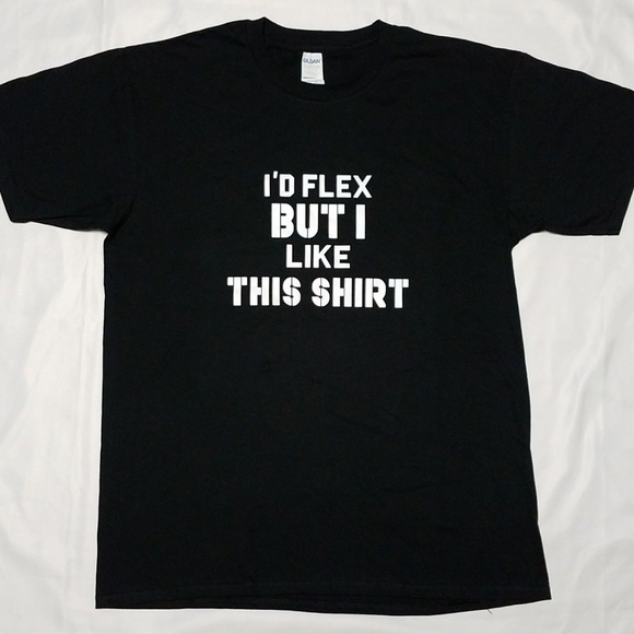 ID FLEX BUT I LIKE THIS SHIRT Mens Workout NWOT - Picture 1 of 3